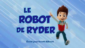 Pups Save Ryder's Robot