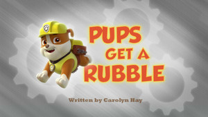 Pups Get a Rubble